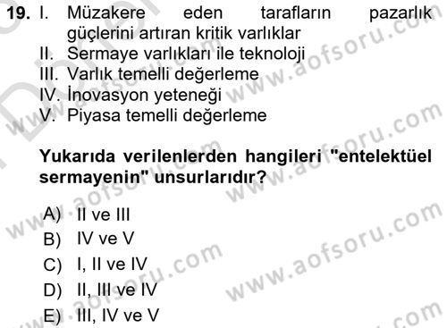 Finansal Yönetim 2 Dersi 2024 - 2025 Yılı (Final) Dönem Sonu Sınav Soruları 19. Soru