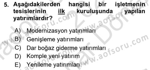 Finansal Yönetim 2 Dersi 2024 - 2025 Yılı (Final) Dönem Sonu Sınav Soruları 5. Soru