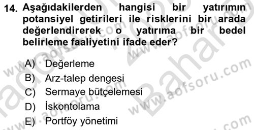 Finansal Yönetim 2 Dersi 2025 - 2026 Yılı (Vize) Ara Sınav Soruları 14. Soru