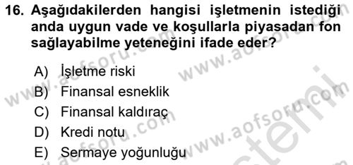 Finansal Yönetim 2 Dersi 2025 - 2026 Yılı (Vize) Ara Sınav Soruları 16. Soru