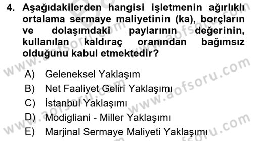 Finansal Yönetim 2 Dersi 2025 - 2026 Yılı (Final) Dönem Sonu Sınav Soruları 4. Soru