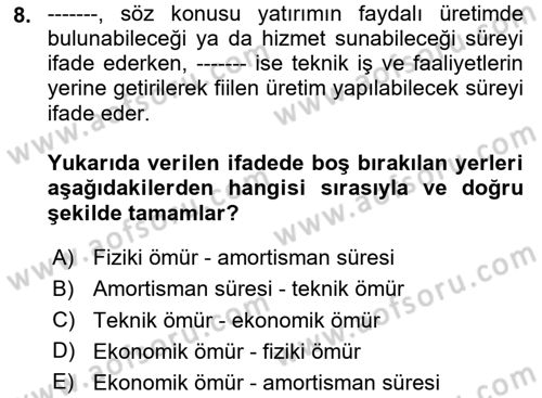 Finansal Yönetim 2 Dersi 2025 - 2026 Yılı (Final) Dönem Sonu Sınav Soruları 8. Soru