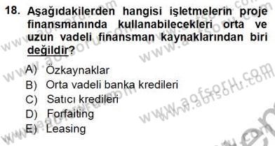 Girişim Finansmanı Dersi 2012 - 2013 Yılı (Vize) Ara Sınav Soruları 18. Soru