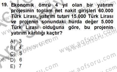 Girişim Finansmanı Dersi 2012 - 2013 Yılı (Vize) Ara Sınav Soruları 19. Soru