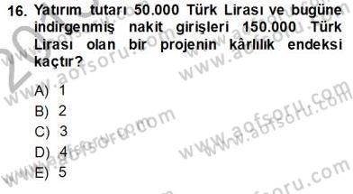 Girişim Finansmanı Dersi 2013 - 2014 Yılı (Vize) Ara Sınavı 16. Soru