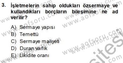 Girişim Finansmanı Dersi 2013 - 2014 Yılı (Vize) Ara Sınav Soruları 3. Soru