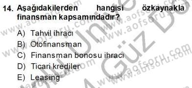 Girişim Finansmanı Dersi 2013 - 2014 Yılı (Final) Dönem Sonu Sınav Soruları 14. Soru