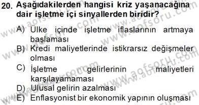 Girişim Finansmanı Dersi 2013 - 2014 Yılı (Final) Dönem Sonu Sınav Soruları 20. Soru