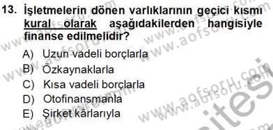 Girişim Finansmanı Dersi 2013 - 2014 Yılı Tek Ders Sınav Soruları 13. Soru
