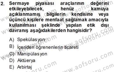 Girişim Finansmanı Dersi 2013 - 2014 Yılı Tek Ders Sınav Soruları 2. Soru