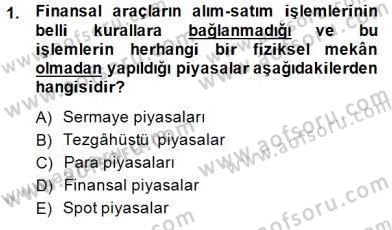 Girişim Finansmanı Dersi 2014 - 2015 Yılı (Vize) Ara Sınav Soruları 1. Soru