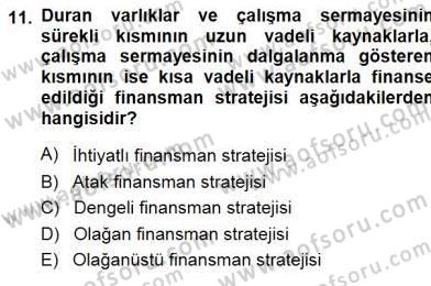 Girişim Finansmanı Dersi 2014 - 2015 Yılı (Vize) Ara Sınavı 11. Soru