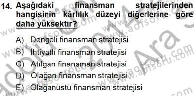 Girişim Finansmanı Dersi 2014 - 2015 Yılı (Vize) Ara Sınav Soruları 14. Soru