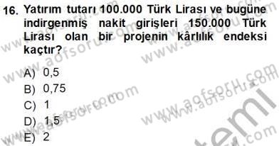 Girişim Finansmanı Dersi 2014 - 2015 Yılı (Vize) Ara Sınav Soruları 16. Soru