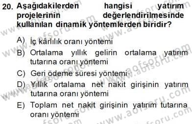 Girişim Finansmanı Dersi 2014 - 2015 Yılı (Vize) Ara Sınav Soruları 20. Soru