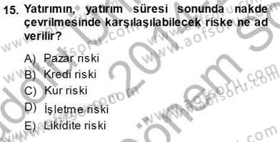 Girişim Finansmanı Dersi 2014 - 2015 Yılı (Final) Dönem Sonu Sınav Soruları 15. Soru