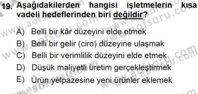 Girişim Finansmanı Dersi 2014 - 2015 Yılı (Final) Dönem Sonu Sınav Soruları 19. Soru