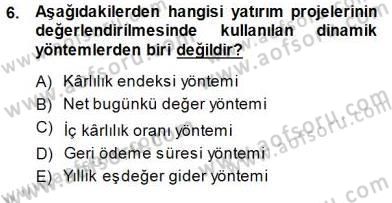Girişim Finansmanı Dersi 2014 - 2015 Yılı (Final) Dönem Sonu Sınav Soruları 6. Soru