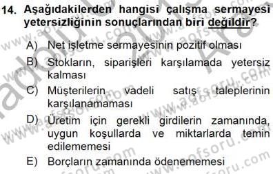 Girişim Finansmanı Dersi 2015 - 2016 Yılı (Vize) Ara Sınav Soruları 14. Soru