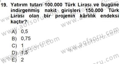Girişim Finansmanı Dersi 2015 - 2016 Yılı (Vize) Ara Sınav Soruları 19. Soru