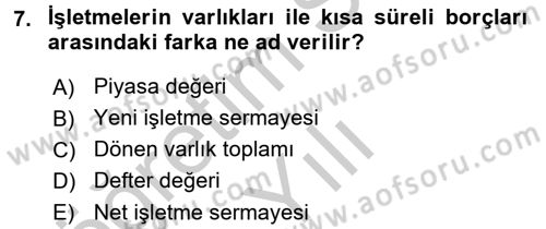 Girişim Finansmanı Dersi 2016 - 2017 Yılı 3 Ders Sınav Soruları 7. Soru