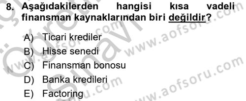 Girişim Finansmanı Dersi 2016 - 2017 Yılı 3 Ders Sınav Soruları 8. Soru