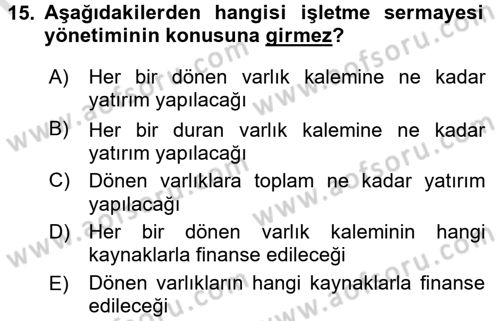 Girişim Finansmanı Dersi 2016 - 2017 Yılı (Vize) Ara Sınav Soruları 15. Soru