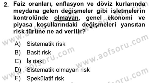 Girişim Finansmanı Dersi 2016 - 2017 Yılı (Vize) Ara Sınav Soruları 2. Soru