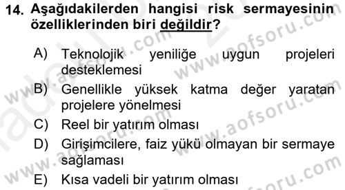 Girişim Finansmanı Dersi 2017 - 2018 Yılı 3 Ders Sınav Soruları 14. Soru