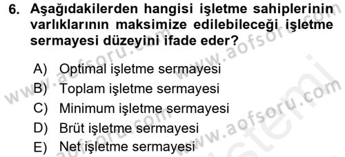 Girişim Finansmanı Dersi 2017 - 2018 Yılı 3 Ders Sınav Soruları 6. Soru