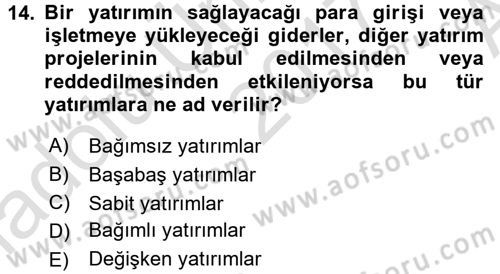 Girişim Finansmanı Dersi 2017 - 2018 Yılı (Vize) Ara Sınav Soruları 14. Soru