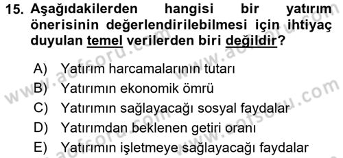Girişim Finansmanı Dersi 2017 - 2018 Yılı (Vize) Ara Sınav Soruları 15. Soru