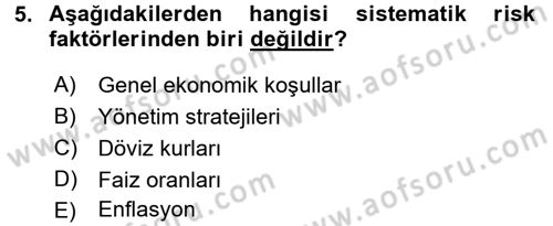 Girişim Finansmanı Dersi 2017 - 2018 Yılı (Vize) Ara Sınav Soruları 5. Soru