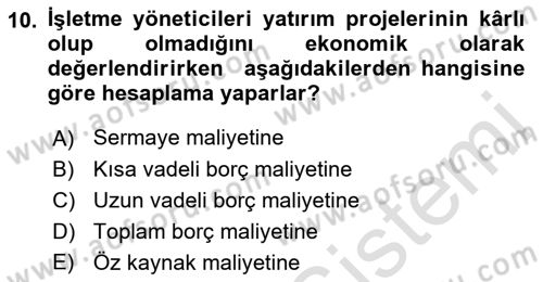 Girişim Finansmanı Dersi 2019 - 2020 Yılı (Vize) Ara Sınav Soruları 10. Soru