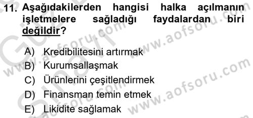 Girişim Finansmanı Dersi 2019 - 2020 Yılı (Vize) Ara Sınav Soruları 11. Soru
