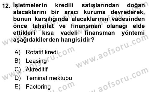 Girişim Finansmanı Dersi 2019 - 2020 Yılı (Vize) Ara Sınav Soruları 12. Soru
