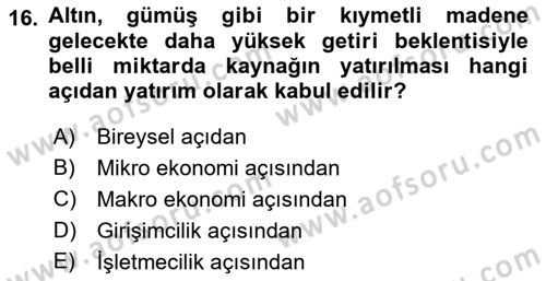 Girişim Finansmanı Dersi 2019 - 2020 Yılı (Vize) Ara Sınav Soruları 16. Soru