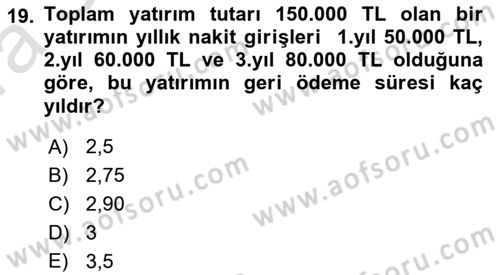 Girişim Finansmanı Dersi 2019 - 2020 Yılı (Vize) Ara Sınav Soruları 19. Soru