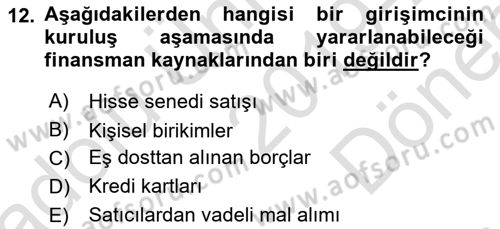Girişim Finansmanı Dersi 2019 - 2020 Yılı (Final) Dönem Sonu Sınav Soruları 12. Soru