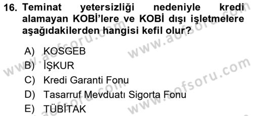 Girişim Finansmanı Dersi 2019 - 2020 Yılı (Final) Dönem Sonu Sınav Soruları 16. Soru
