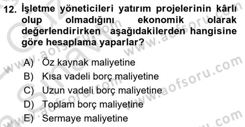 Girişim Finansmanı Dersi 2021 - 2022 Yılı (Vize) Ara Sınav Soruları 12. Soru
