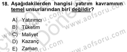Girişim Finansmanı Dersi 2021 - 2022 Yılı (Vize) Ara Sınav Soruları 18. Soru