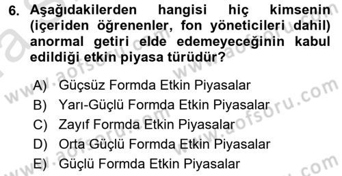 Girişim Finansmanı Dersi 2021 - 2022 Yılı (Vize) Ara Sınav Soruları 6. Soru