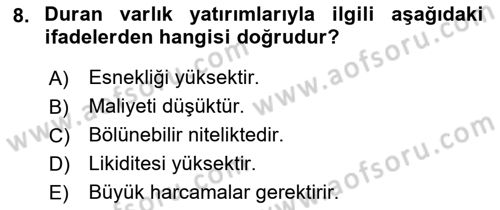 Girişim Finansmanı Dersi 2021 - 2022 Yılı (Vize) Ara Sınav Soruları 8. Soru