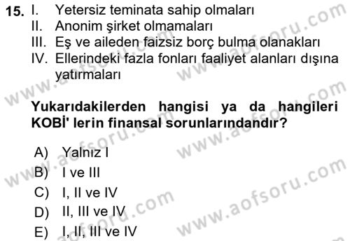 Girişim Finansmanı Dersi 2021 - 2022 Yılı (Final) Dönem Sonu Sınav Soruları 15. Soru