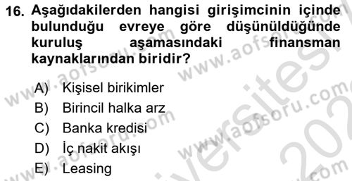 Girişim Finansmanı Dersi 2021 - 2022 Yılı (Final) Dönem Sonu Sınav Soruları 16. Soru