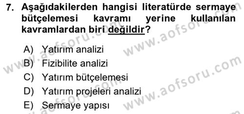Girişim Finansmanı Dersi 2021 - 2022 Yılı (Final) Dönem Sonu Sınav Soruları 7. Soru