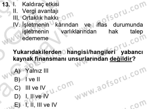Girişim Finansmanı Dersi 2022 - 2023 Yılı (Vize) Ara Sınav Soruları 13. Soru