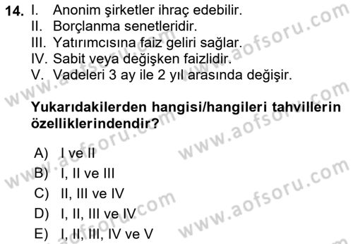 Girişim Finansmanı Dersi 2022 - 2023 Yılı (Vize) Ara Sınav Soruları 14. Soru