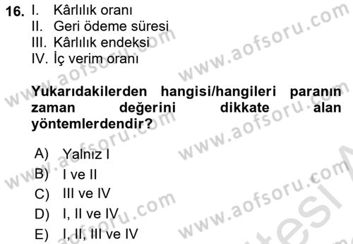 Girişim Finansmanı Dersi 2022 - 2023 Yılı (Vize) Ara Sınav Soruları 16. Soru